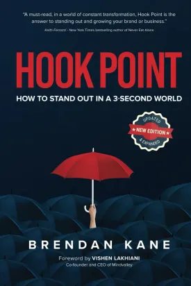 Hook Point: How to Stand Out in a 3-Second World Paperback  March 9, 2022