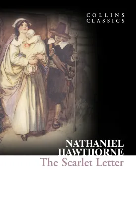 The Scarlet Letter (Collins Classics) Mass Market Paperback  September 6, 2016